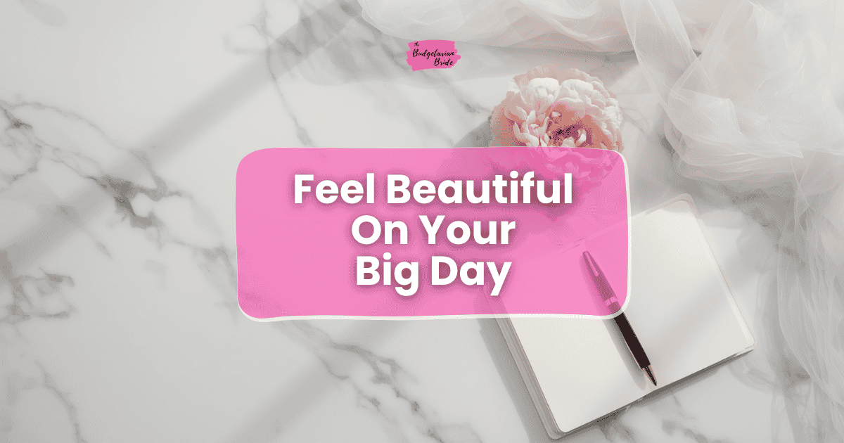 Be the Bride Who Loves Her Wedding (Not Just Survives It)