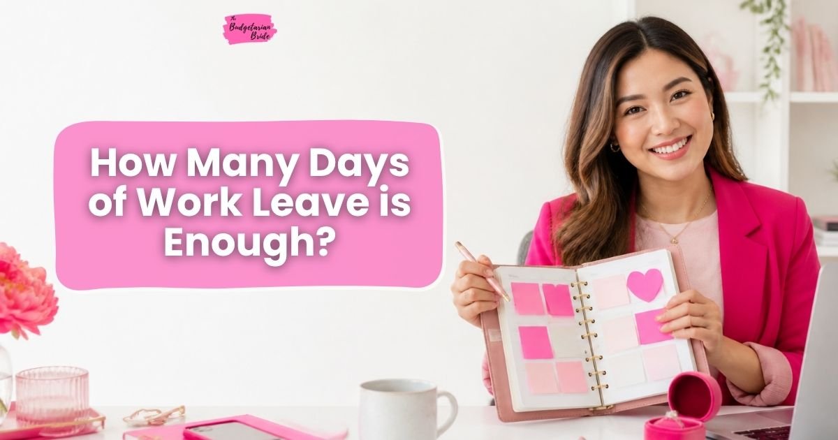 How Many Days of Work Leave Do You Need For Your Wedding Day?